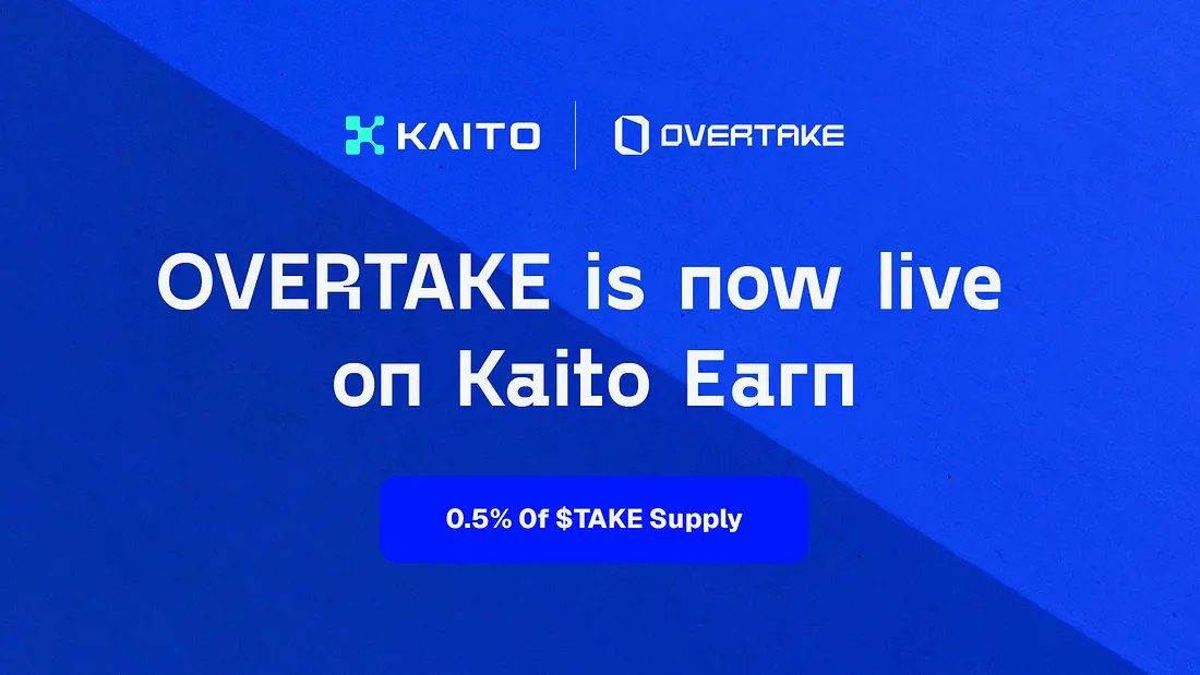 Start Yapping for the $TAKE OVER

<a href="/overtake_world/">OVERTAKE</a>  x <a href="/KaitoAI/">Kaito AI 🌊</a>  Earn is Live 🚀🚀

<a href="/overtake_world/">OVERTAKE</a>  TGE, we’re kicking off an exciting collaboration with Kaito Earn to reward our most passionate supporters and community builders.