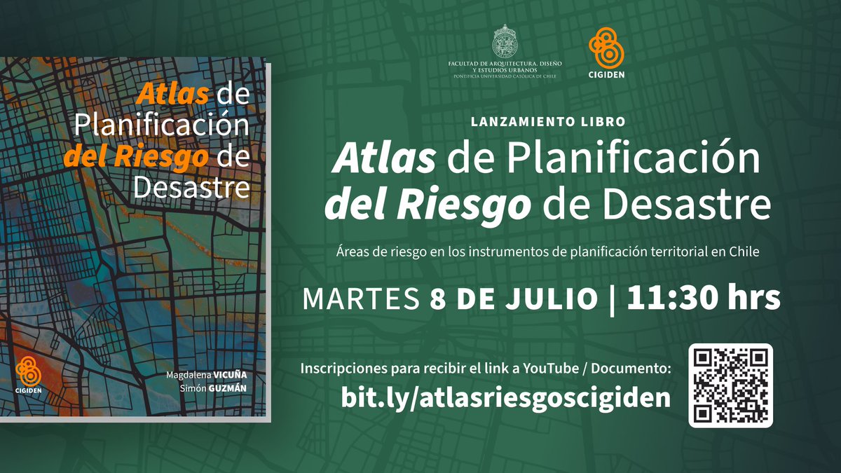 Este martes 8 de julio te invitamos al lanzamiento del "Atlas de Planificación del Riesgo de Desastres", un documento desarrollado por la Dra. Magdalena Vicuña, Decana de la <a href="/FADEU_UC/">FADEU UC</a>  y Simón Guzmán, donde analizan cómo se incorpora el riesgo en la planificación territorial en