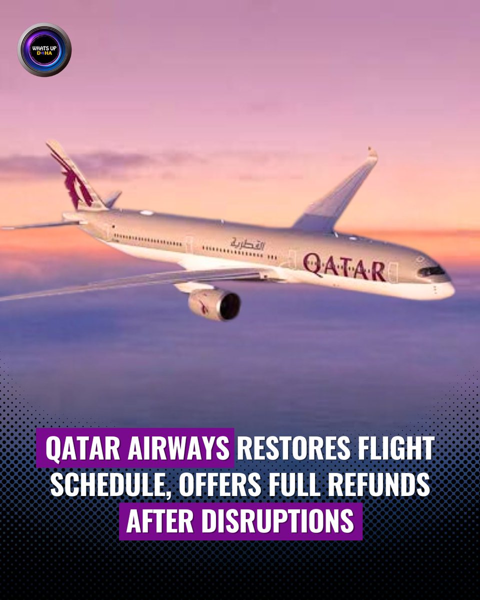 ✈️ Qatar Airways issues travel alert after June 23 airspace closure. Flights may face disruptions until June 26.
Passengers can:
1️⃣ Change dates for free (valid till July 15)
2️⃣ Get full refund if not traveling

#updates #QatarAirways #whatsupdoha