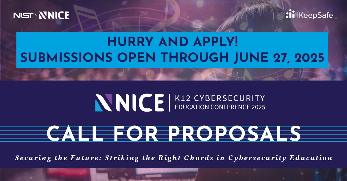 The 2025 NICE K12 Cybersecurity Education Conference call for proposals closes at 1:59 a.m. Central Time on June 28. Proposals should incorporate this year's conference theme: Striking the Right Chords in Cybersecurity Education.

Learn more: buff.ly/8gtTBiB