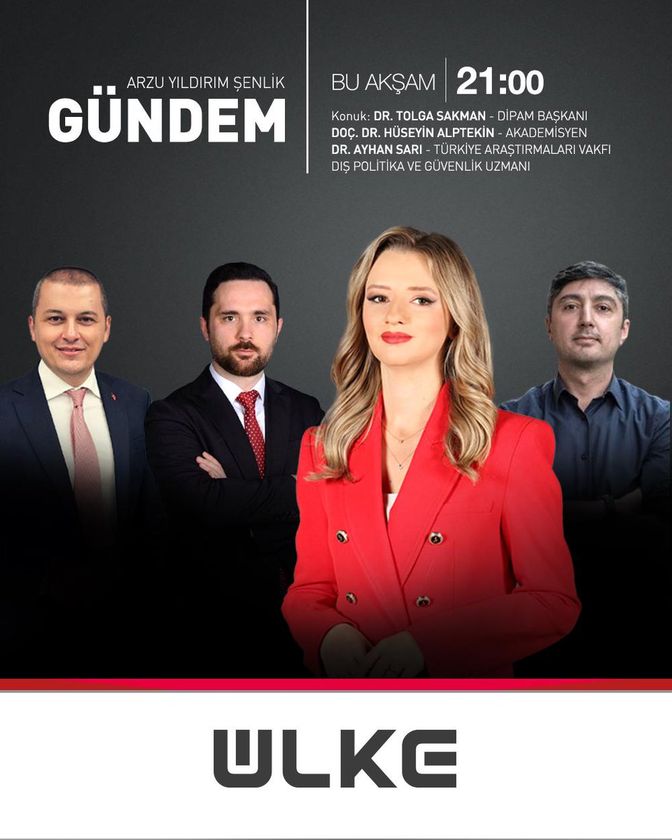 ÜLKE TV (@ulketv) on Twitter photo Arzu Yıldırım Şenlik'in sunduğu Gündem programına DİPAM Başkanı Dr. <a href="/t_sakman/">Dr. Tolga Sakman</a>, Akademisyen Doç. Dr. <a href="/husalptekin/">Hüseyin Alptekin</a>, Türkiye Araştırmaları Vakfı Dış Politika ve Güvenlik Uzmanı Dr. <a href="/drayhansari/">Ayhan SARI</a> konuk oluyor.
Gündem bu akşam saat 21.00'de Ülke TV'de Arzu Yıldırım Şenlik'in sunduğu Gündem programına DİPAM Başkanı Dr. <a href="/t_sakman/">Dr. Tolga Sakman</a>, Akademisyen Doç. Dr. <a href="/husalptekin/">Hüseyin Alptekin</a>, Türkiye Araştırmaları Vakfı Dış Politika ve Güvenlik Uzmanı Dr. <a href="/drayhansari/">Ayhan SARI</a> konuk oluyor.
Gündem bu akşam saat 21.00'de Ülke TV'de
