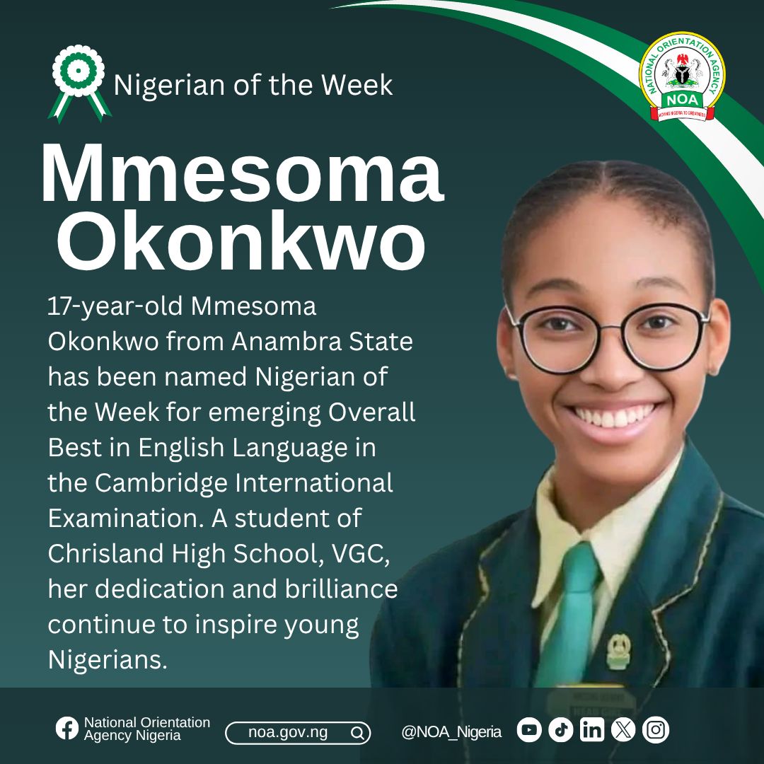 Nigerian of the Week: Mmesoma Okonkwo

Mmesoma Okonkwo, the brilliant 17-year-old student, hails from Anambra State, Nigeria. Born with a passion for academic excellence and has made a name for herself and the country in the world of education.

She was a student of Chrisland