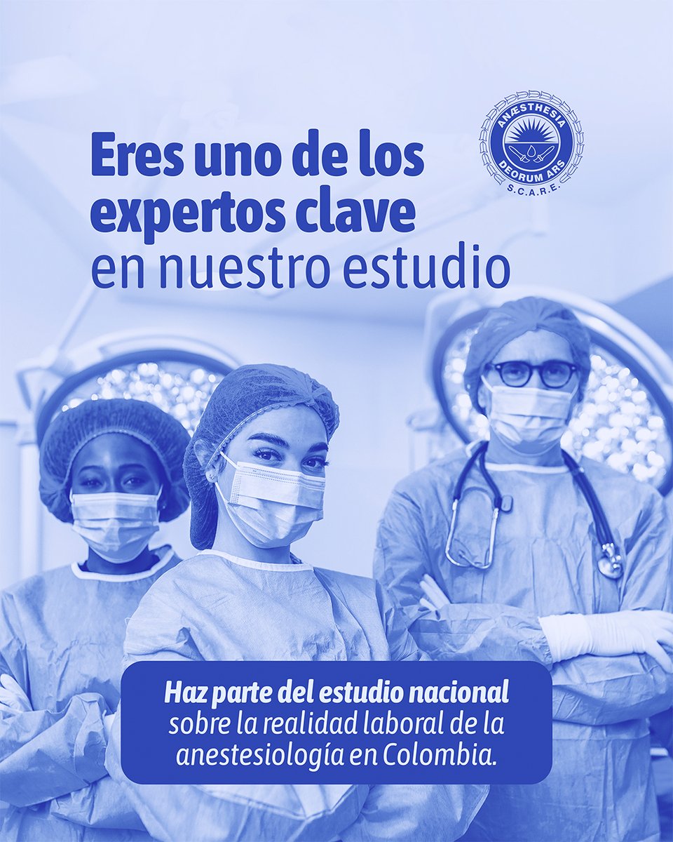 scarecolombia's tweet image. 🩺 ¿Eres anestesiólogo/a en Colombia?
Participa en el estudio nacional de la S.C.A.R.E. sobre la realidad laboral del gremio.
📝 Responde aquí 👉 scaresat.questionpro.com/a/TakeSurvey?t…
#SCARE #Anestesiología #EstudioLaboral