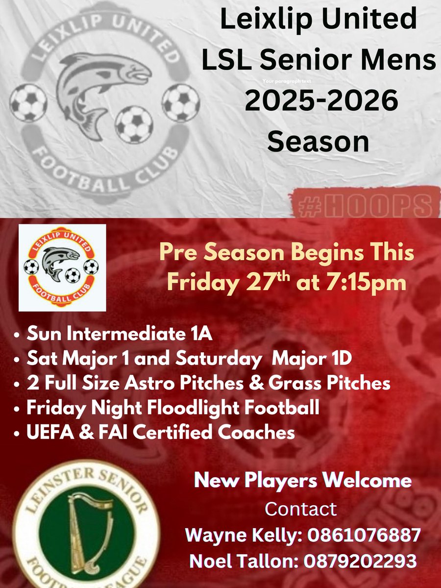 Leixlip United men’s senior teams are back training this Friday. New players are welcome. Contact Wayne or Nole for more information. 

#leixlipunited
