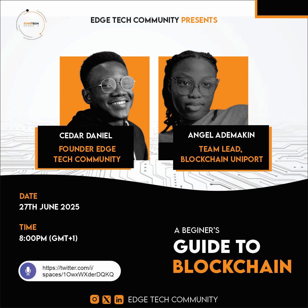 _weareedgetech's tweet image. Are you curious about blockchain and how it works? Whether you're a beginner or just looking to understand the basics, this session is for you!
Join us as we host
🔸@_pelumibaby – Team Lead, Blockchain UNIPORT
Link:
#Blockchain #EdgeTechCommunity