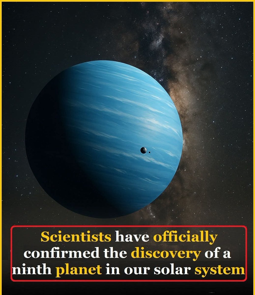 amazing_physics's tweet image. BREAKING: Scientists Confirm Discovery of Ninth Planet in Our Solar System

In a historic announcement that rewrites astronomy textbooks, researchers have officially confirmed the existence of a ninth planet in our solar system - a mysterious ice giant lurking in the frozen…