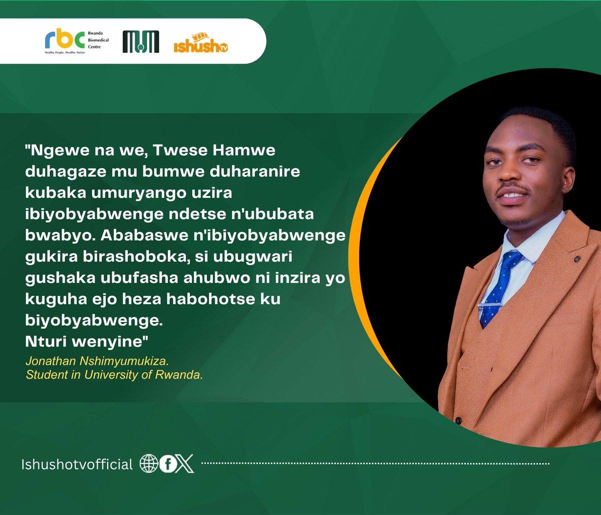 MatterMind organization (@orgmattermind) on Twitter photo Si ubugwari gushaka ubufasha ahubwo ni inzira yo kuguha ejo heza habohotse ku biyobyabwenge. Nturi wenyine Jonathan Nshimyumukiza wa <a href="/Uni_Rwanda/">University of Rwanda</a> na <a href="/cpsarwanda/">cpsarwanda</a>
#drugabuseprevention #stopabusingdrugs #MatterMind
<a href="/HDIRwanda/">HDI Rwanda</a>
<a href="/InterfaithRda/">RICH</a>
<a href="/UyisenganImanzi/">Uyisenga Ni Imanzi</a>
<a href="/Avega_Agahozo_/">AVEGA-Agahozo</a> Si ubugwari gushaka ubufasha ahubwo ni inzira yo kuguha ejo heza habohotse ku biyobyabwenge. Nturi wenyine Jonathan Nshimyumukiza wa <a href="/Uni_Rwanda/">University of Rwanda</a> na <a href="/cpsarwanda/">cpsarwanda</a>
#drugabuseprevention #stopabusingdrugs #MatterMind
<a href="/HDIRwanda/">HDI Rwanda</a>
<a href="/InterfaithRda/">RICH</a>
<a href="/UyisenganImanzi/">Uyisenga Ni Imanzi</a>
<a href="/Avega_Agahozo_/">AVEGA-Agahozo</a>