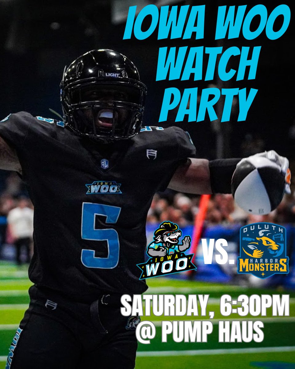 IowaWooALF's tweet photo. ๐จ Watch Party Alert! ๐จ
Join us this Saturday At Pump Haus in Cedar Falls for an epic night of football and fun as the Iowa Woo take on the Duluth Monsters. #WooNation
๐ก Watch Party starts: 6:30 PM
๐ Kickoff: 7:00 PM https://t.co/EbMaaRI9Qw