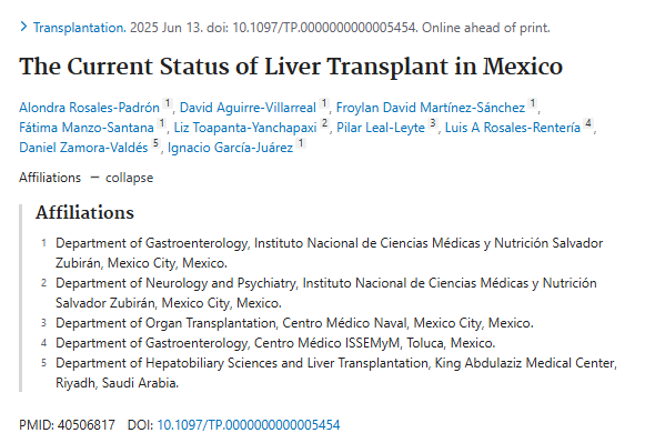 INCMNSZ_DirInv's tweet image. El estado actual del trasplante de hígado en México. Participación del @incmnszmx, Alondra Rosales Padrón y cols.