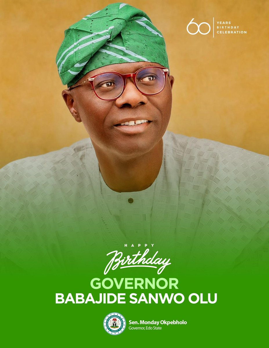 Sally Suleiman (@is_salsu) on Twitter photo Happy 60th birthday Mr Governor <a href="/jidesanwoolu/">Babajide Sanwo-Olu</a>. Your leadership has been marked by resilience, purpose, and an unwavering commitment to the people of Lagos State. We celebrate you today and always.
<a href="/m_akpakomiza/">Senator Monday Okpebholo</a> Happy 60th birthday Mr Governor <a href="/jidesanwoolu/">Babajide Sanwo-Olu</a>. Your leadership has been marked by resilience, purpose, and an unwavering commitment to the people of Lagos State. We celebrate you today and always.
<a href="/m_akpakomiza/">Senator Monday Okpebholo</a>