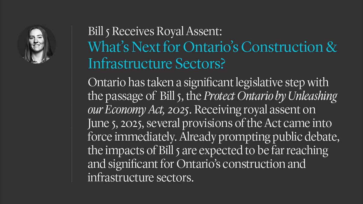ICYMI: On the Docket, Cassie Chaloux explores the key amendments and practical implications of the recently enacted Bill 5 on Ontario’s construction and infrastructure sectors. – ow.ly/4moY50W8jYu
