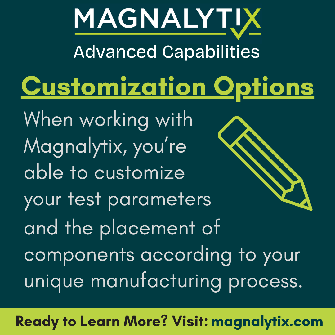 Why is Magnalytix an industry leader in electronics reliability? Our advanced capabilities like customizing your testing! Ready to learn more, click here: magnalytix.com/services