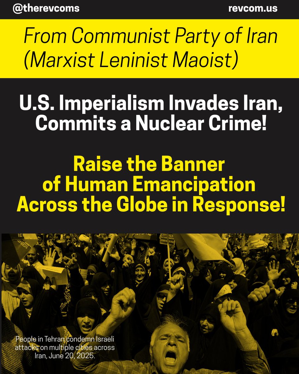 therevcoms's tweet image. The situation in Iran is changing hour by hour, but this statement is important as a basic understanding and orientation 👉🏾 revcom.us/en/us-imperial…

From the Communist Party of Iran (Marxist Leninist Maoist)

#revolution #israelwar  #israelwarcrimes #israeliranwar