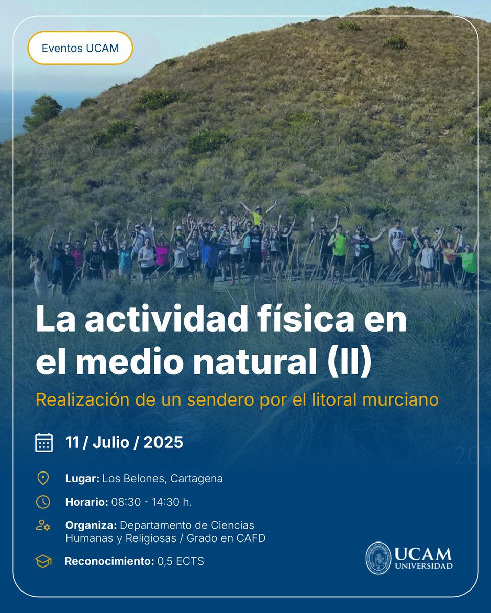 UCAM Cartagena (@ucam_cartagena) on Twitter photo ⏳ ¡Últimas plazas!
El Campus de Verano UCAM en Los Belones te invita a recorrer el litoral murciano en una experiencia única de deporte y naturaleza
👟 Organiza: <a href="/UCAM_CAFD/">UCAM Facultad de Deporte</a> / Departamento de Ciencias Humanas y Religiosas
📅 Viernes 4 y 11 de julio
eventos.ucam.edu/133369/detail/… ⏳ ¡Últimas plazas!
El Campus de Verano UCAM en Los Belones te invita a recorrer el litoral murciano en una experiencia única de deporte y naturaleza
👟 Organiza: <a href="/UCAM_CAFD/">UCAM Facultad de Deporte</a> / Departamento de Ciencias Humanas y Religiosas
📅 Viernes 4 y 11 de julio
eventos.ucam.edu/133369/detail/…