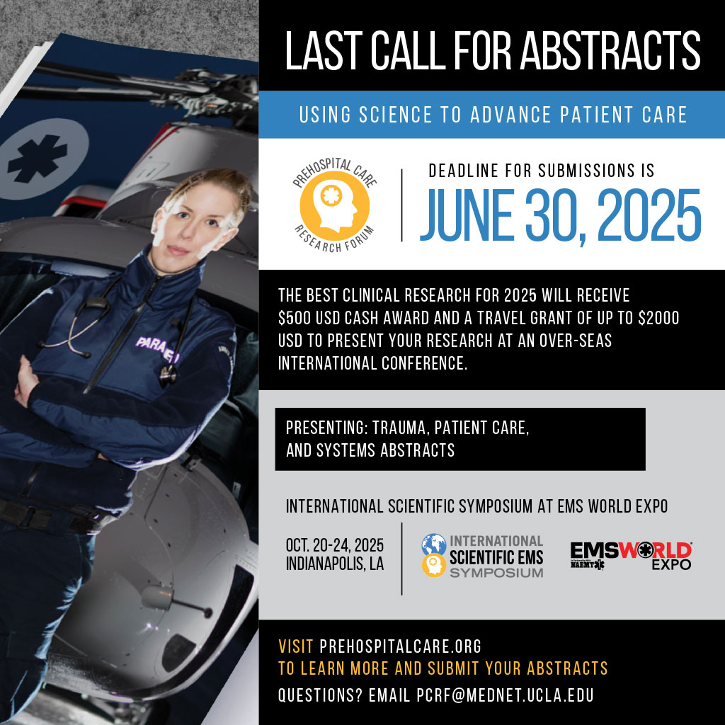 Last Call for Abstracts: Submissions are due June 30. Each year the Call for Abstracts highlights the Prehospital Care Research Forum at UCLA activities. Abstracts are received from EMS providers, clinicians, educators, administrators and students. info: ow.ly/yAbl50WfoU9