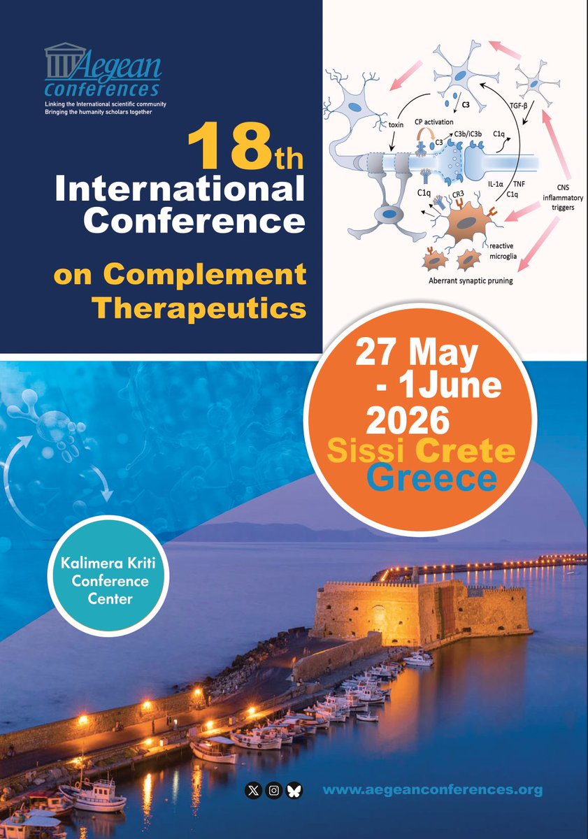 AegeanConf's tweet image. Save the Date: The 18th Int'l Conference on #Complement #Therapeutics will be held from May 27 - June 1, 2026 in #Sissi #Crete #Greece at the #KalimeraKriti Conference Center
aegeanconferences.org/src/App/confer… #ComplementTherapeutics