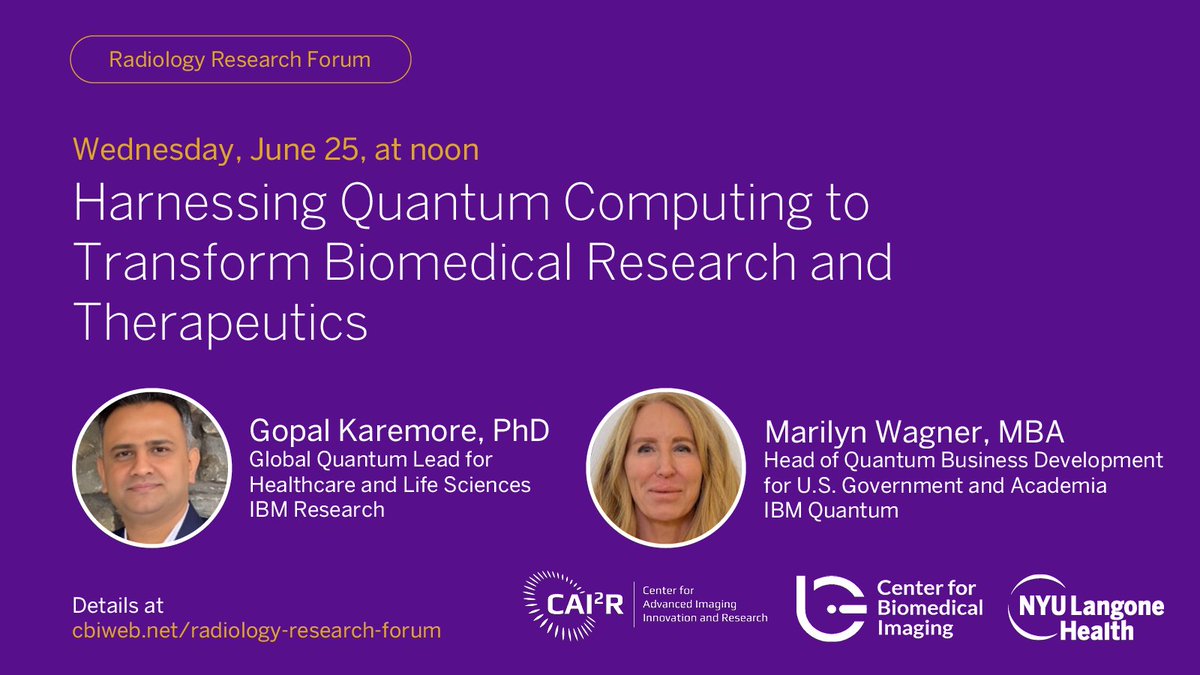 cai2r's tweet image. On Wed, 6/25, at noon, as part of our #radiology #research forum: "Harnessing #QuantumComputing to Transform Biomedical Research & Therapeutics," w/ @Gopal_Karemore of @IBMResearch & Marilyn Wagner of @IBM Quantum.
Talk details: cbiweb.net/radiology-rese…
#innovation in #MRI