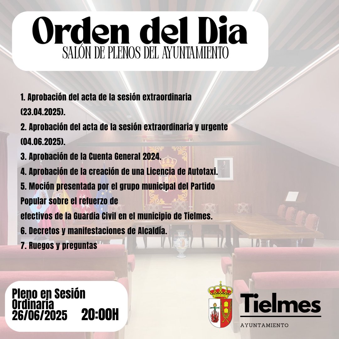 🔊 Pleno en Sesión Ordinaria 

📅 Jueves 26 de junio

⏰ 20:00 horas

📍Ayuntamiento de Tielmes 

👇Orden del día 

#TielmesEsCorazón