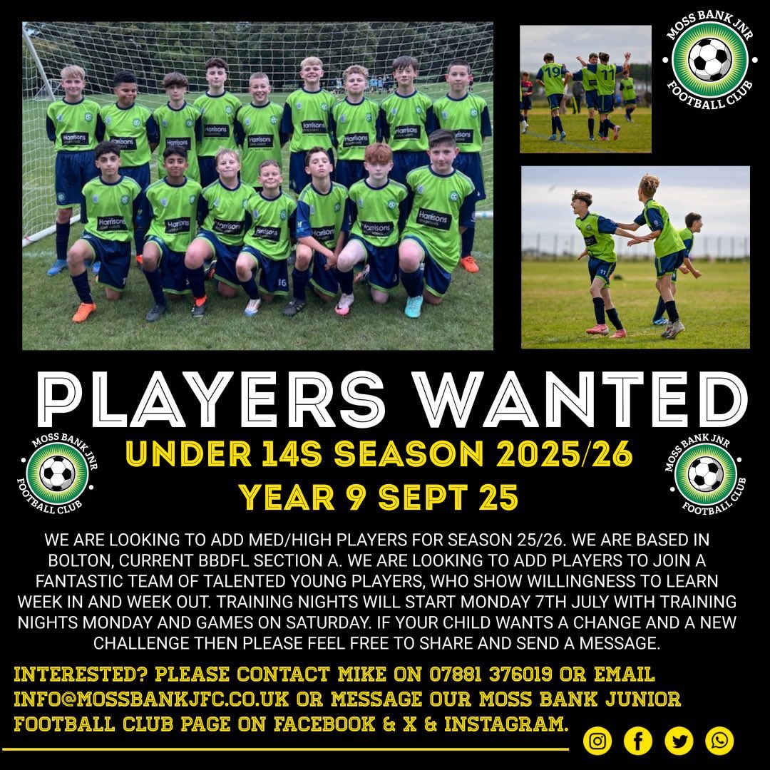 MossBankJFC (@mossbankjfc) on Twitter photo #MossBankJFC our current U13s Greens (current Year 8) going to U14s for season 25/26 (Year 9 Sept 25) are looking for med/high players to add to their team โฝ๏ธ They play in Section A of the <a href="/OfficialBBDFL/">Bolton, Bury & District Football League</a> and train Monday evening ๐ข๐ต Please contact Mike on 07881 376019 for #MossBankJFC our current U13s Greens (current Year 8) going to U14s for season 25/26 (Year 9 Sept 25) are looking for med/high players to add to their team โฝ๏ธ They play in Section A of the <a href="/OfficialBBDFL/">Bolton, Bury & District Football League</a> and train Monday evening ๐ข๐ต Please contact Mike on 07881 376019 for