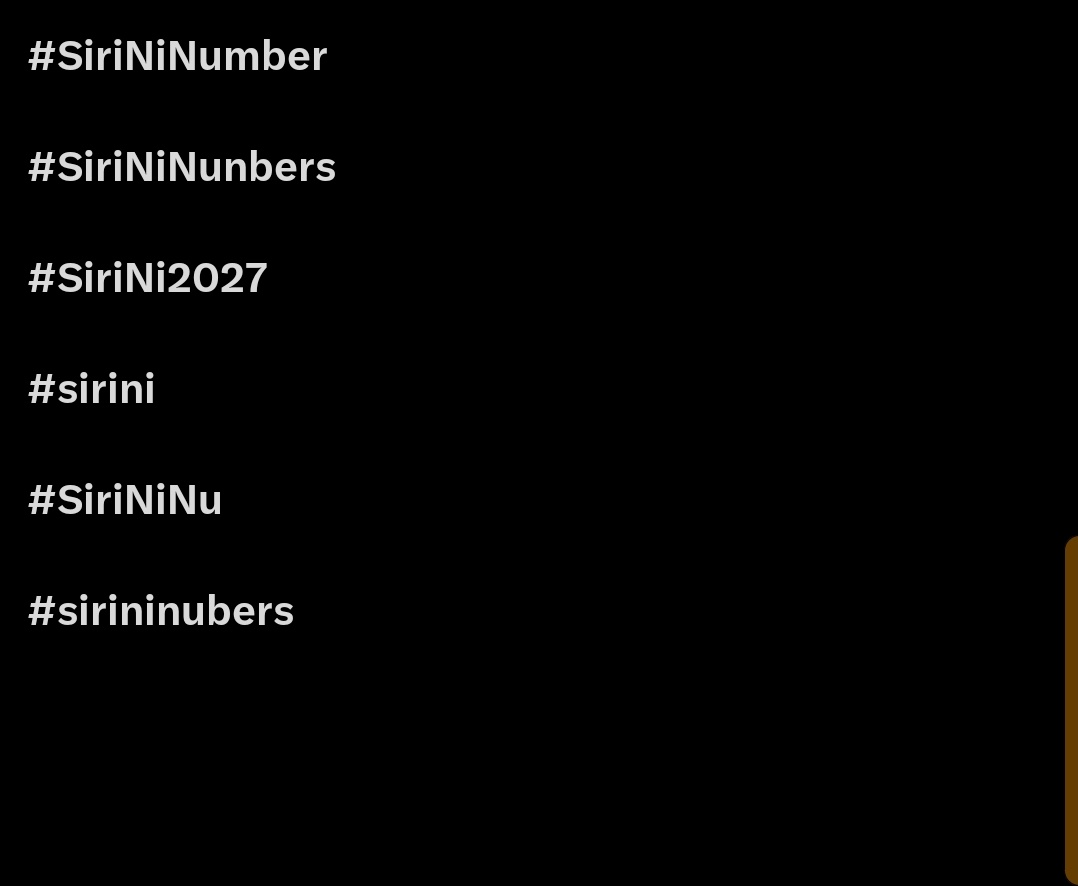 Do type #SiriNiNumbers in full. Or you will get government psyops pushing this hashtags to neutralise the main one.