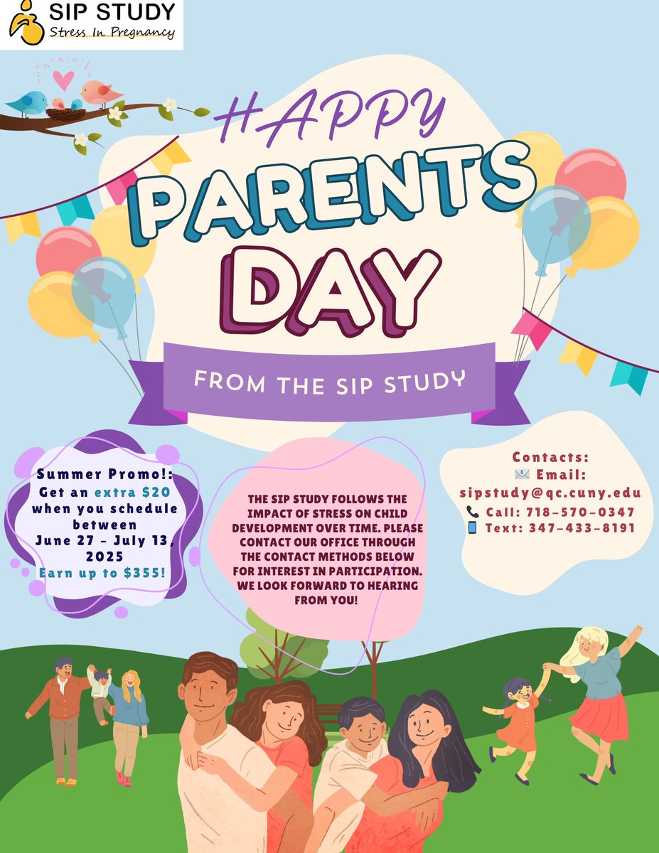 sip_study's tweet photo. 🎉 Happy Parents Day from the SIP Study! 🎉
Join our research on child development — earn up to $355 with our summer promo!
📩 sipstudy@qc.cuny.edu | 📲 Text: 347-433-8191 https://t.co/6ZQ7bEevnR