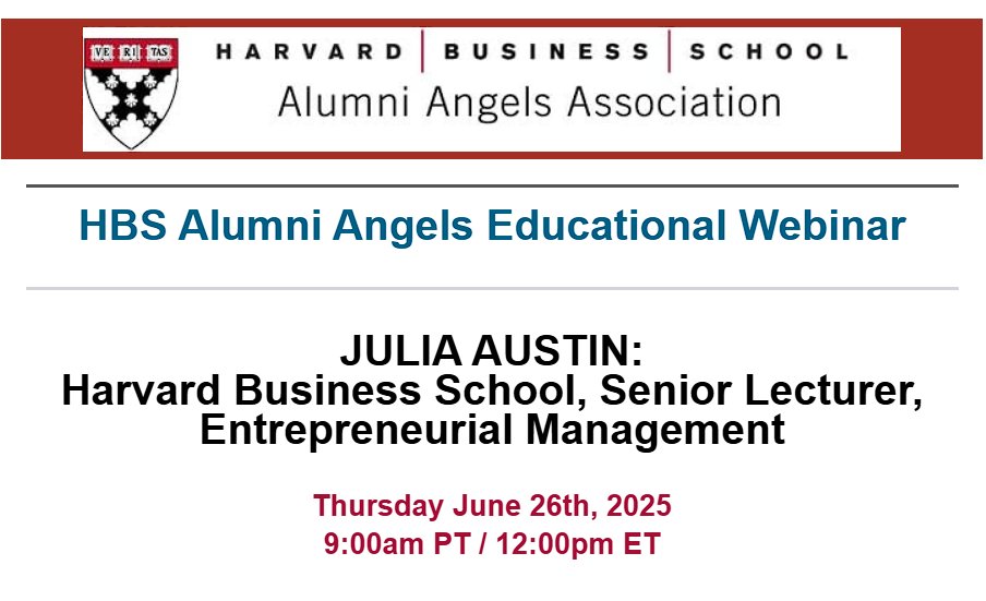 📢 TOMORROW — Don’t miss the HBS Alumni Angels Educational Webinar featuring Julia Austin, Senior Lecturer at Harvard Business School, Entrepreneurial Management!
⏰ 9:00am PT / 12:00pm ET
🔗 Register at: hbsangels.com
🎯 Gain insights on startup execution
