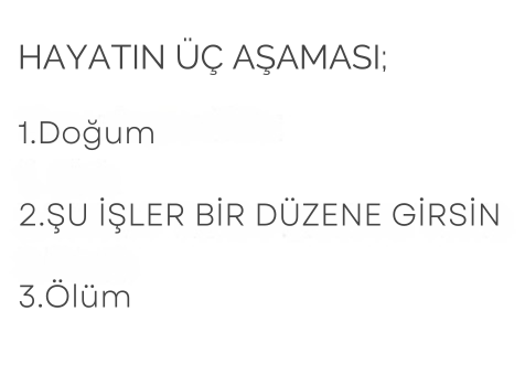 Bu söyleyeceklerim, yazdığım önemli yazılardan biri olacak.

Erkeklerin büyük problemi hayatta bir tamamlanma beklentisi içerisinde olmaları. ‘Erkekler’ dememin sebebi cinsiyetçilik değil. Hatta bu konuda kadınlar daha iyi zira anı daha iyi yaşayabiliyorlar.

Ne demek istediğimi