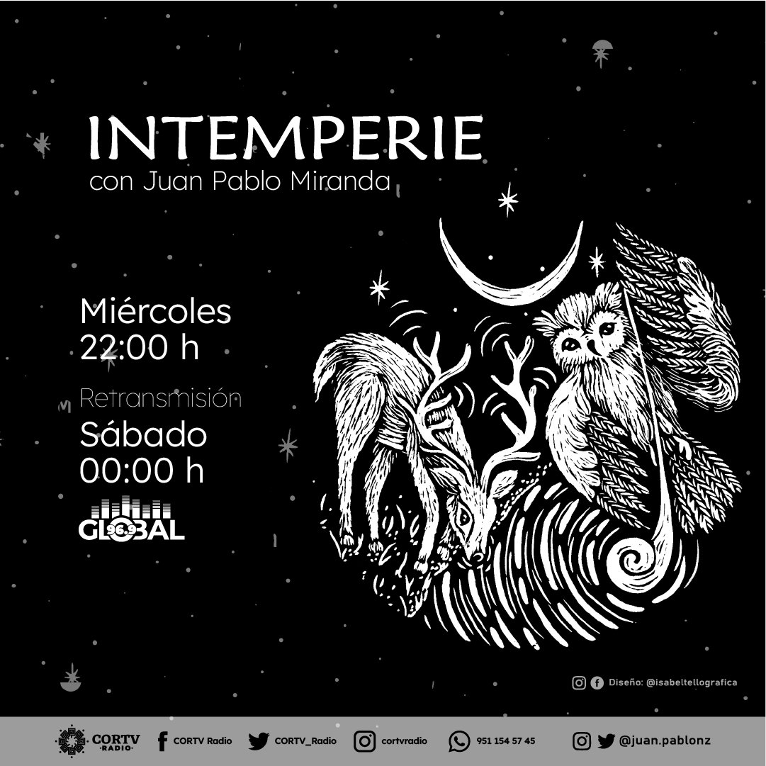 ✨Esta noche en #Intemperie con <a href="/JuanPablornz/">Juan Pablo Miranda</a> presentamos la segunda y última parte de la entrevista con la escritora, filósofa, y terapeuta Nadia Cortés. Lectura de poesía de Araceli Patlani. Y música de Dana Salah, C7triel &amp; Paco Amoroso, y mucho más.🎶22:00 h por #Global 96.9