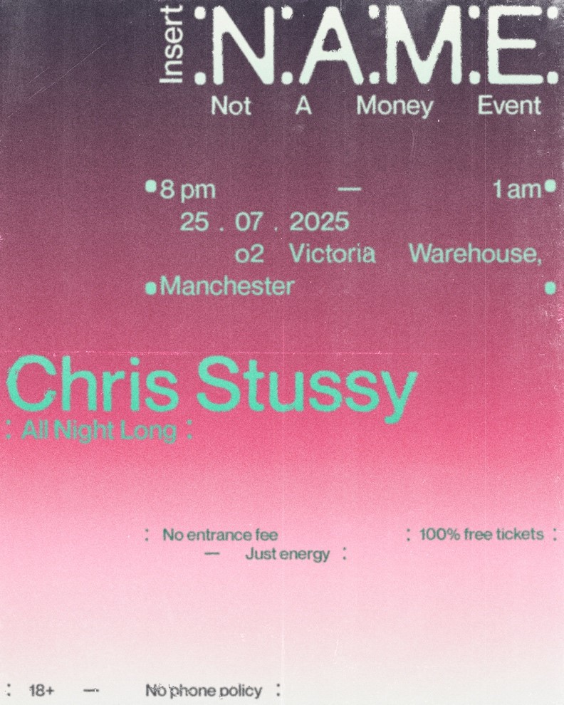 NEW; @chrisstussyDJ : All Night Long - Fri 25 Jul
100% FREE Tickets, no entrance fee, just energy.

Tickets available from 10am Thurs 26 Jun via; amg-venues.com/8y1K50WgaLy