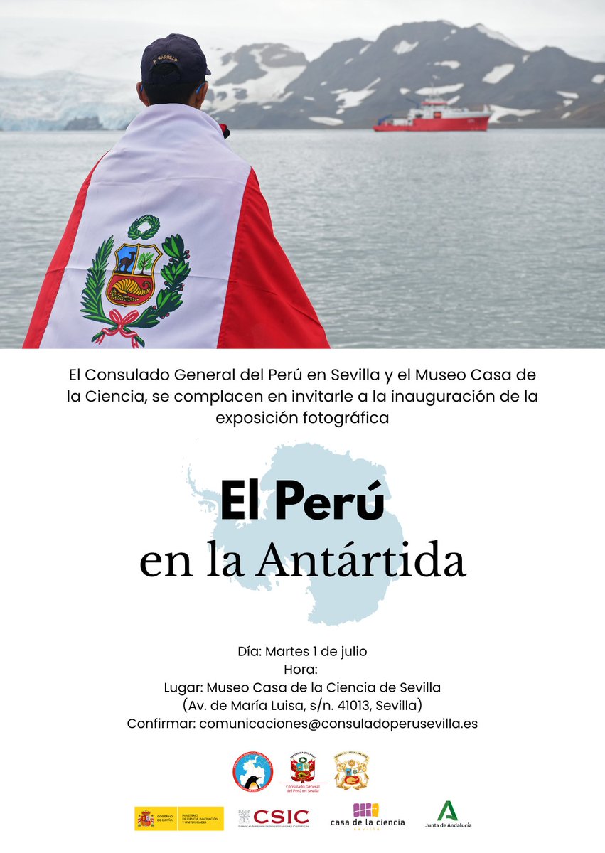 PolarCSIC (@polarcsic) on Twitter photo 📸 El Consulado del Perú en Sevilla y el Museo Casa de la Ciencia invitan a la inauguración de la expo "El Perú en la Antártida" 🇵🇪❄️
🗓️ Martes 1 de julio
📍 Museo Casa de la Ciencia, Sevilla
✉️ Confirmar asistencia: comunicaciones@consuladoperusevilla.es 📸 El Consulado del Perú en Sevilla y el Museo Casa de la Ciencia invitan a la inauguración de la expo "El Perú en la Antártida" 🇵🇪❄️
🗓️ Martes 1 de julio
📍 Museo Casa de la Ciencia, Sevilla
✉️ Confirmar asistencia: comunicaciones@consuladoperusevilla.es