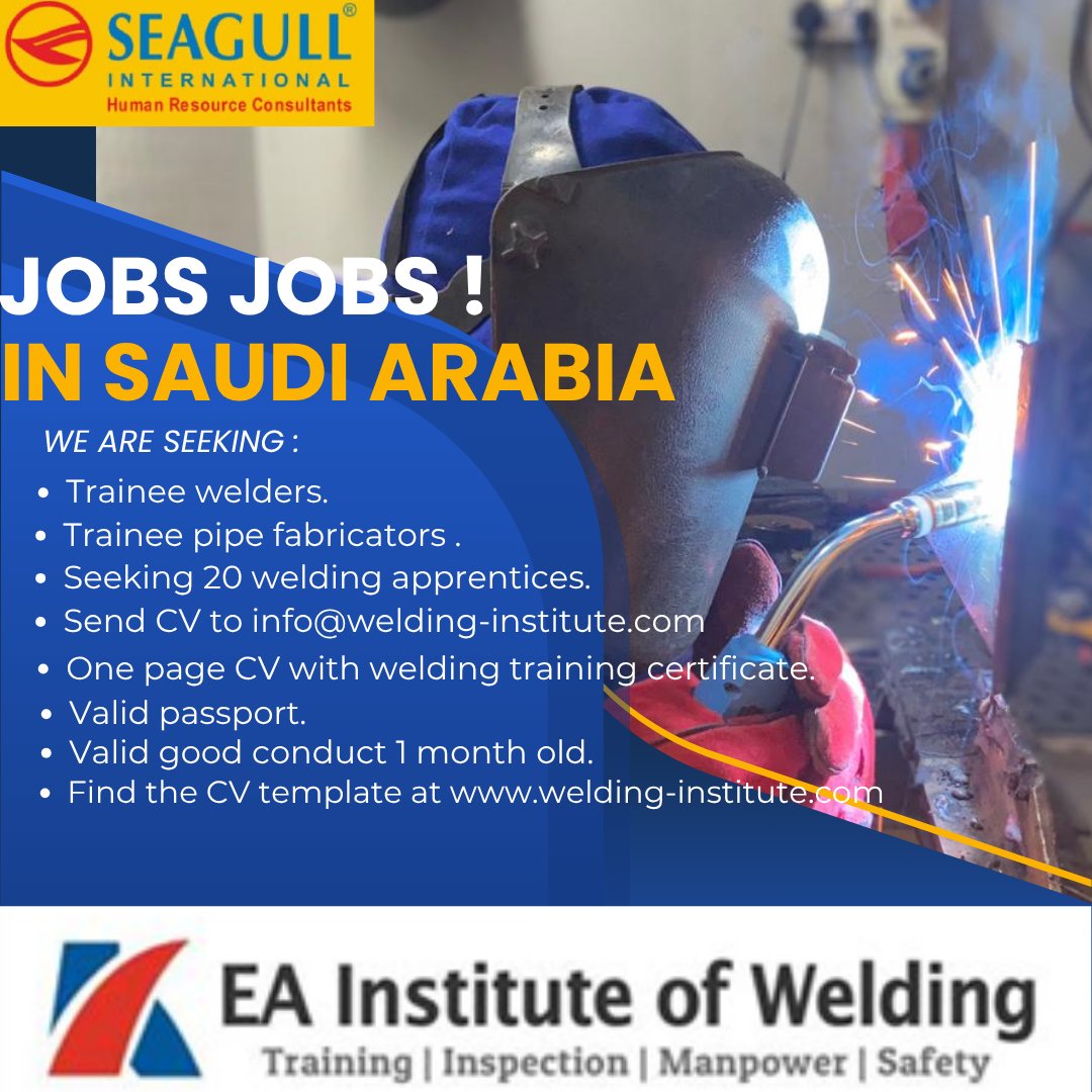 Are you Skilled Welder ?Land Your Next Career in Saudi Arabia!

Looking for a welding career abroad ?EA Institute of Welding and its partner Seagull International is offering job placement for trainee welders  in Saudi Arabia's top employers.