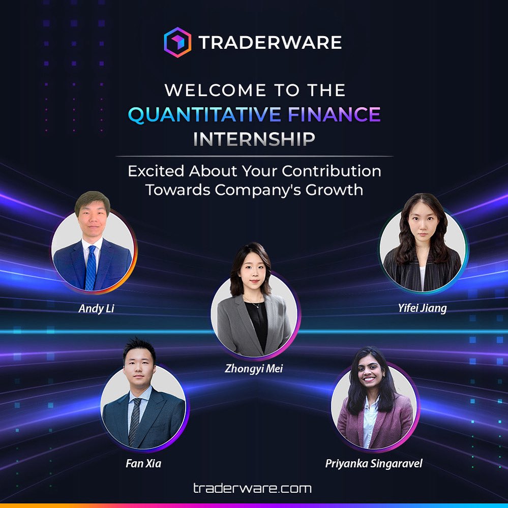 TraderwareLabs's tweet image. We&apos;re thrilled to announce our outstanding Quantitative Finance Engineer Interns for Summer 2025 at Traderware!

Join us in warmly welcoming our quant interns as they embark on this exciting journey into financial engineering!

#Traderware #QuantInternship #FinancialEngineering
