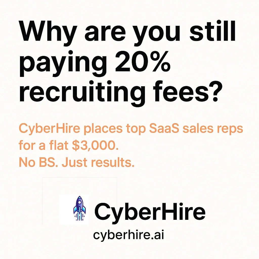 CyberHireAi's tweet photo. Why are you still paying 20% recruiting fees?
CyberHire places top SaaS sales reps (SDRs, BDRs, CSMs) for a flat $3,000.
No commissions. No fluff. Just results.
👉 https://t.co/UJ5OIniy9T
#startups #hiring #salesjobs #saas #recruiting #CyberHire #Ai #memes #future #Sales #jobs https://t.co/5mdUxWbofS