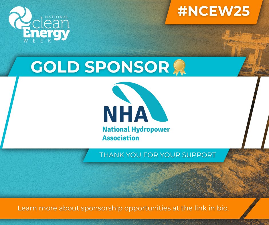 National Clean Energy Week (@ncewconf) on Twitter photo We are proud to announce <a href="/NatlHydroAssoc/">National Hydropower Association</a> as a Gold Sponsor of the 9th annual National Clean Energy Week!
Thank you for supporting #NCEW25!
Learn more about sponsoring NCEW here: nationalcleanenergyweek.org/sponsor-ncew/ We are proud to announce <a href="/NatlHydroAssoc/">National Hydropower Association</a> as a Gold Sponsor of the 9th annual National Clean Energy Week!
Thank you for supporting #NCEW25!
Learn more about sponsoring NCEW here: nationalcleanenergyweek.org/sponsor-ncew/