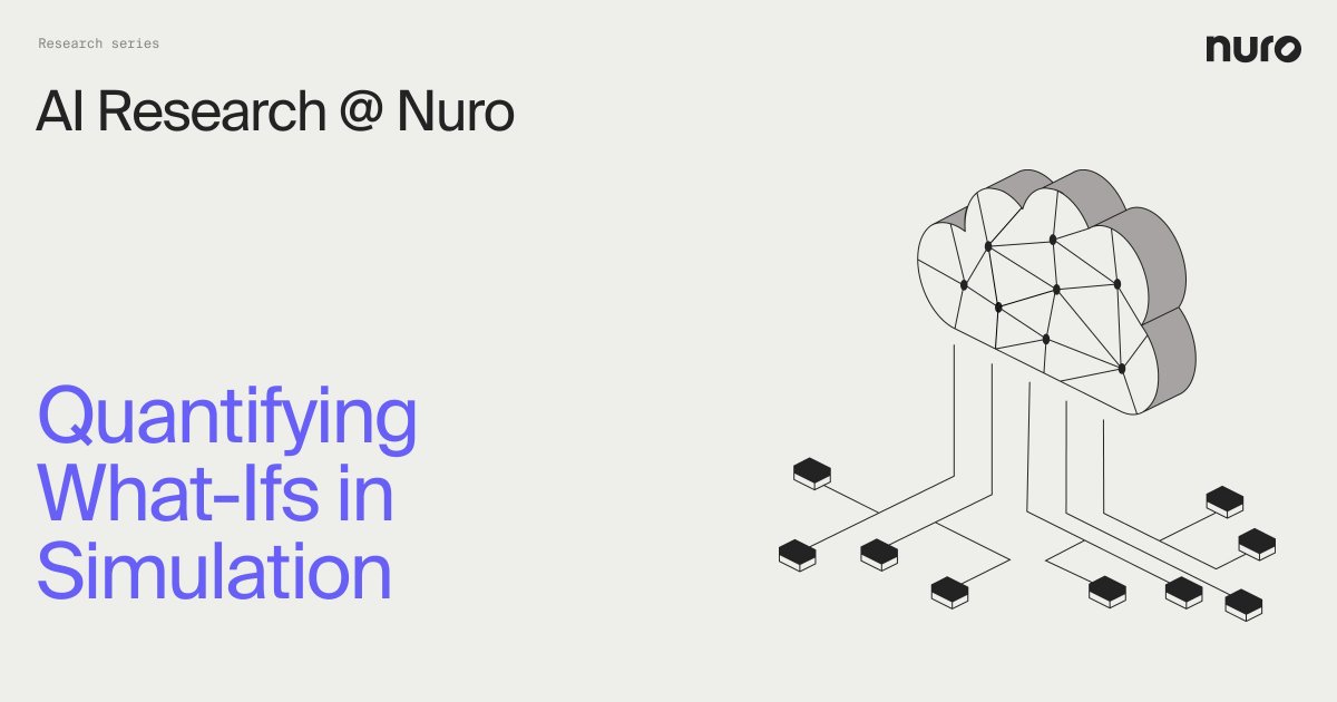 nuro's tweet image. By turning “what if” into actionable insight, we’re training the Nuro Driver to be safe and responsible no matter what it encounters on the road.
Read our latest research blog about our new framework for estimating risk in simulated conflicts to learn more:…