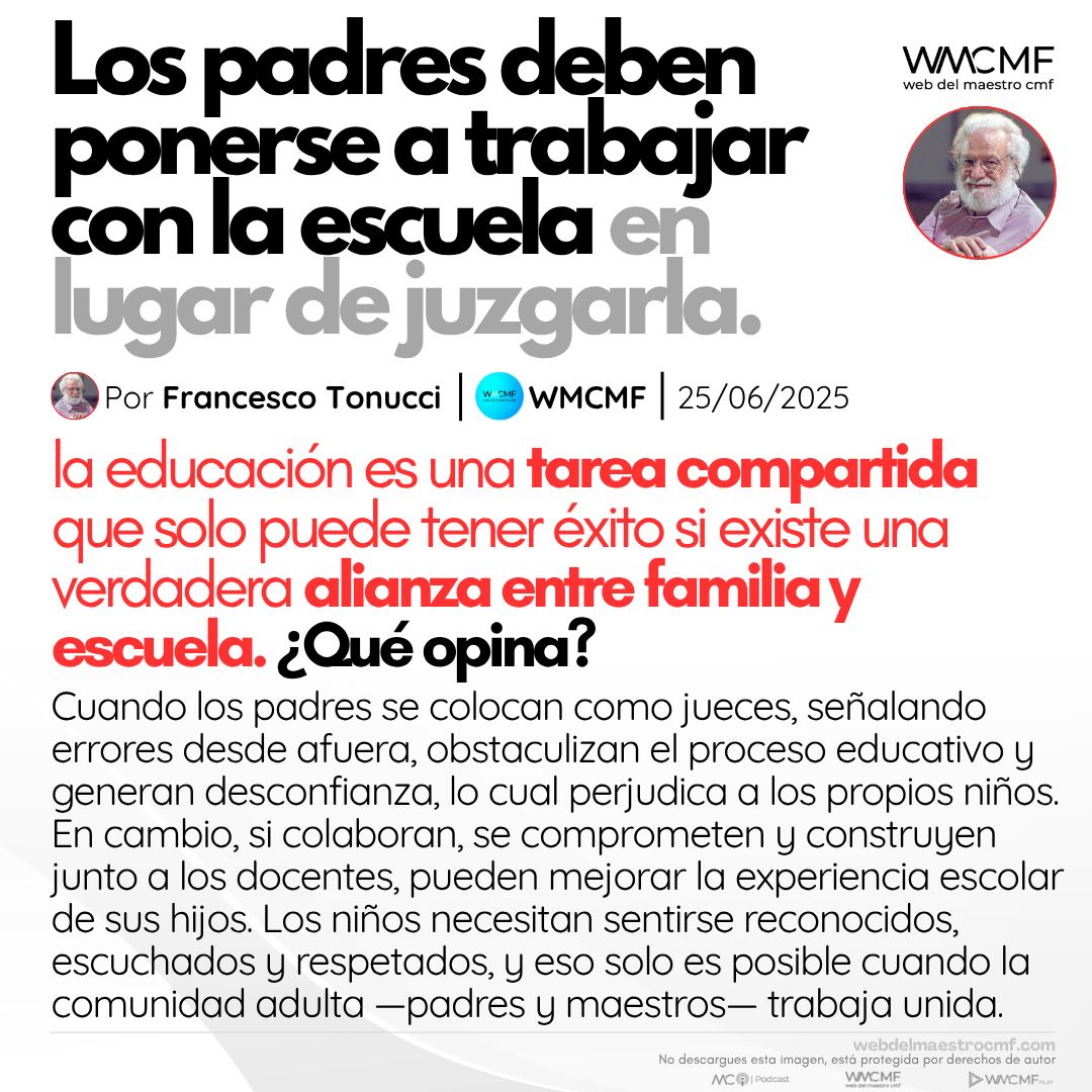 Los maestros no necesitan más críticas ni programas innecesario. Los padres deben ponerse a trabajar con la escuela en lugar de juzgarla. Enlace: webdelmaestrocmf.com/portal/los-pad…

Francesco Tonucci afirma que los padres deben ponerse a trabajar con la escuela en lugar de juzgarla porque