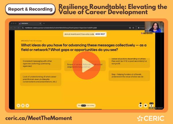 📣 Report and recording now available

Our Career Resilience Roundtable brought together over 100 career professionals from across Canada for a conversation on how we can “meet the moment” #CDMeetstheMoment

All resources are now live → bit.ly/4e7TZMl