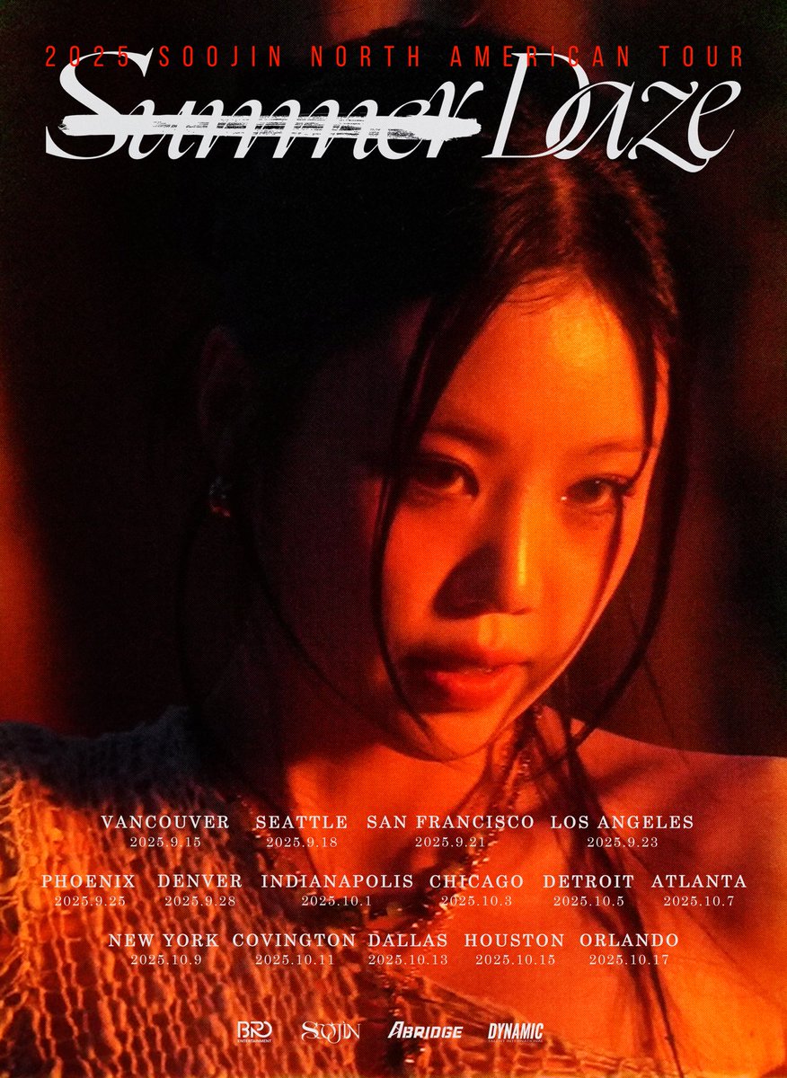 2025 SOOJIN NORTH AMERICAN TOUR

❤‍🔥 RE:SUMMER DAZE
2025.09.15-2025.10.17

#수진 #SOOJIN 
#ABRIDGE