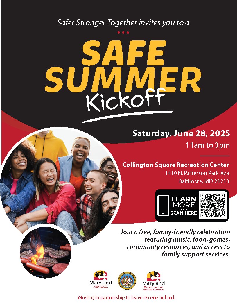 Come join us! #SaferStrongerTogether invites you to a SAFE #SummerKickoff Sat. June 28 2025, 11am to 3pm, Collington Sq. Recreation Ctr, 1410 N. Patterson Park Ave, Balto, MD 21213. Join a free, family-friendly celebration featuring music, food, games, community resources &amp; more.