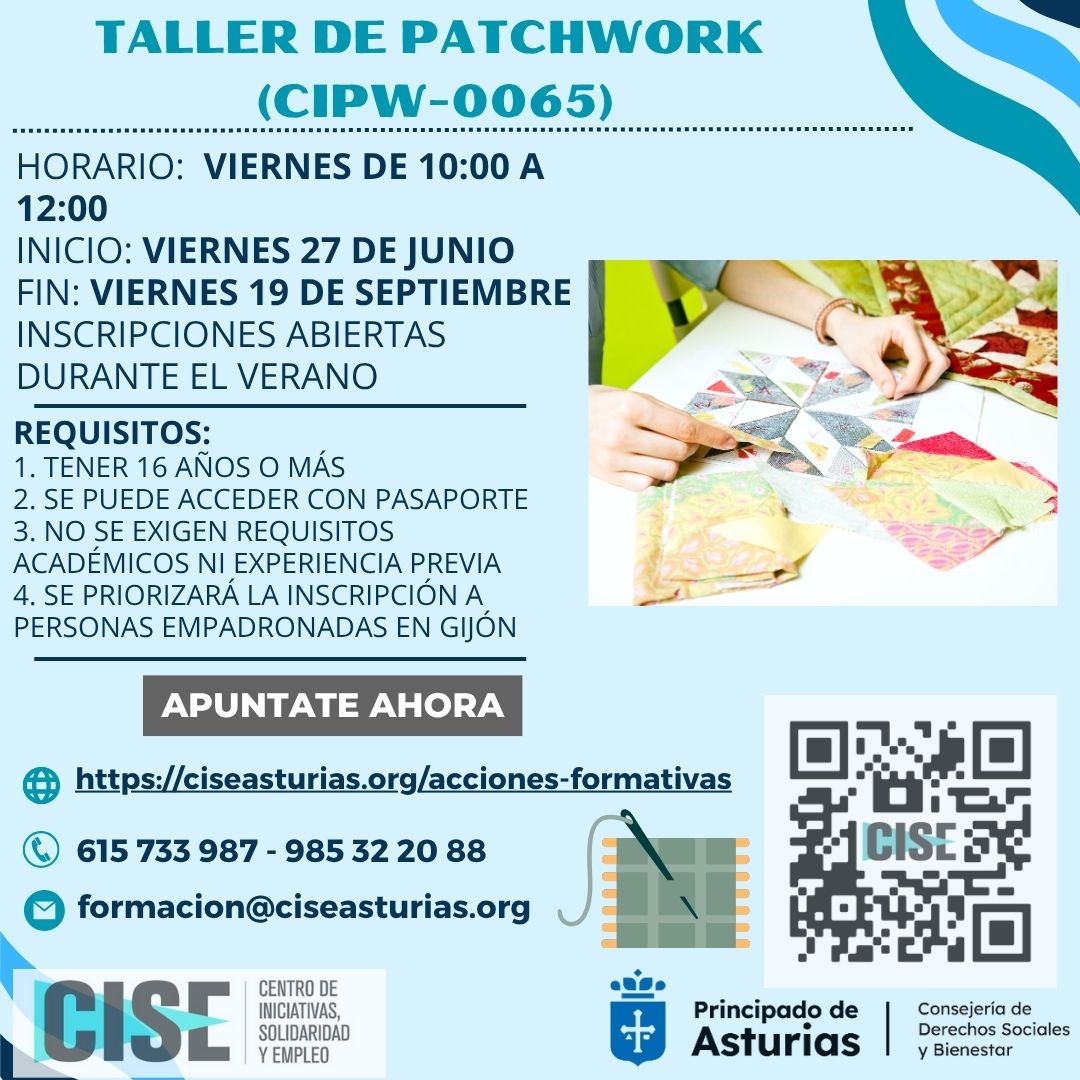 Desde CISE os compartimos una nueva convocatoria del TALLER DE PATCHWORK (CIPW-0065), siguiendo en horario de VIERNES DE 10 A 12, tendrá la inscripciones abiertas hasta completar plazas durante el verano. Mas información en: ciseasturias.org/acciones-forma…