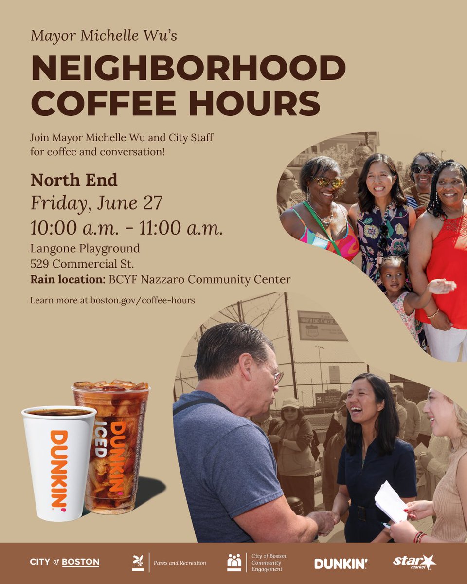 AgeStrongBos's tweet image. Hey, North End older residents! Mayor Wu&apos;s Coffee Hours will be held Friday, June 27, from 10 AM to 11 AM at Langone Playground. There will be free donuts and fruit from our sponsors Dunkin’ and Star Market. Visit boston.gov/coffee-hours to learn more.