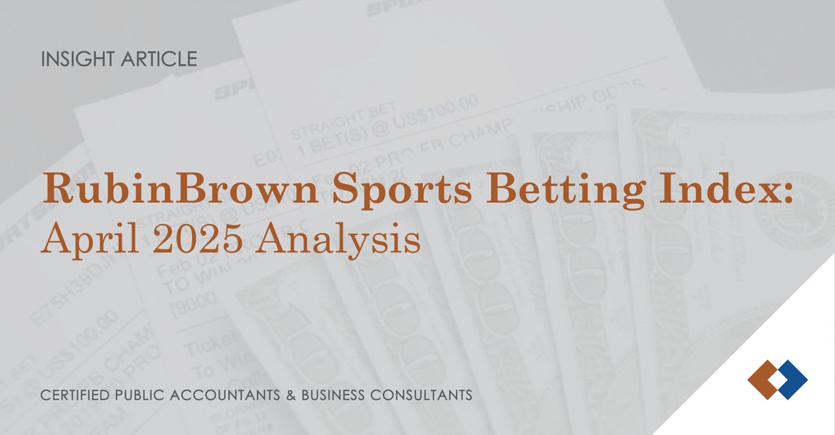 We are pleased to present our RubinBrown Sports Betting Index (SBI) for April 2025. The SBI is based on our proprietary index of the leading sports betting states in the U.S.: rubinbrown.com/insights-event…