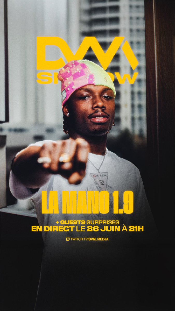 Medjalive's tweet photo. DVM SHOW LAMANO ❌🐀

Jeudi 26 juin à 21H en direct sur twitch : DVM_Medja 🚨

EN PÉTARD 🔥🔥🔥🔥 https://t.co/gMZbJF9hYb