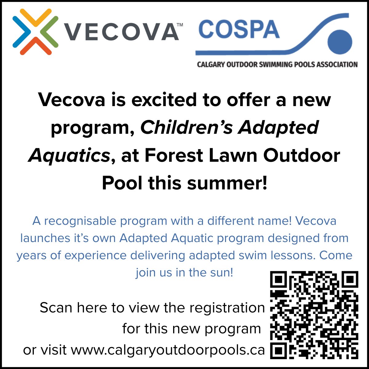 Vecova is thrilled to launch our brand-new Children’s Adapted Aquatics program at Forest Lawn Outdoor Pool in partnership with COSPA! This reimagined program brings the same trusted, inclusive aquatic instruction that families love, now under a fresh new name!