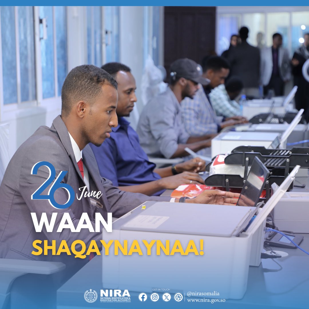 Hay’adda NIRA waxa ay dhammaan shacabka Soomaaliyeed ogeysiinaysaa in xarumaha diiwaangelintu ay shaqaynayaan berri oo ah maalin fasax ah (26-ka Juun), si loogu adeego dadka Soomaaliyeed ee u soo baxaya Xuska maalintaas qiimaha leh.