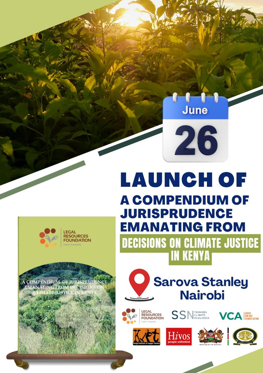 Legal Resources Foundation Trust (LRF) (@lrf_ke) on Twitter photo 1. Jointly with <a href="/Kenyajudiciary/">The Judiciary Kenya</a> under the auspices of the Environment & Land Court Users Committee (ELC-CUC), <a href="/WeAreVCA/">Voices For Just Climate Action</a> & other partners, we are scheduled to launch COMPENDIUM ON ECOLOGICAL JURISPRUDENCE arising from decisions on Climate Justice in Kenya. 1. Jointly with <a href="/Kenyajudiciary/">The Judiciary Kenya</a> under the auspices of the Environment & Land Court Users Committee (ELC-CUC), <a href="/WeAreVCA/">Voices For Just Climate Action</a> & other partners, we are scheduled to launch COMPENDIUM ON ECOLOGICAL JURISPRUDENCE arising from decisions on Climate Justice in Kenya.