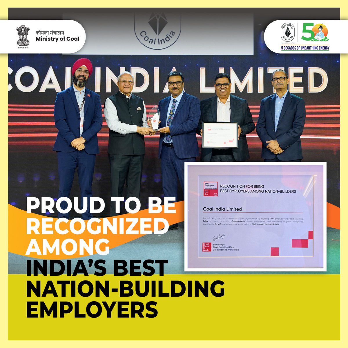 CoalIndiaHQ's tweet photo. PROUD TO BE RECOGNIZED AMONG INDIA’S BEST NATION-BUILDING EMPLOYERS

We are proud to be named among India's Best Employers among Nation-Builders 2025 by Great Place To Work. 

The recognition was received by our Director (HR) Dr Vinay Ranjan and was presented by Dr Ajai Chaudhry, Cofounder HCL Tech Ltd.

This award honours our role not just as a coal producer, but as a committed Nation-builder empowering lives, industries, and communities across India.

#CoalIndia #GoldenJubileeYear 

@kishanreddybjp| @satishdubeyy| @CoalMinistry|  @KishanreddyOfc| @PIB_Coal| @easterncoal| @BCCLofficial | @NCL_SINGRAULI | @CCLRanchi | @cmpdil | @secl_cil| @TeamWCL | @mahanadicoal