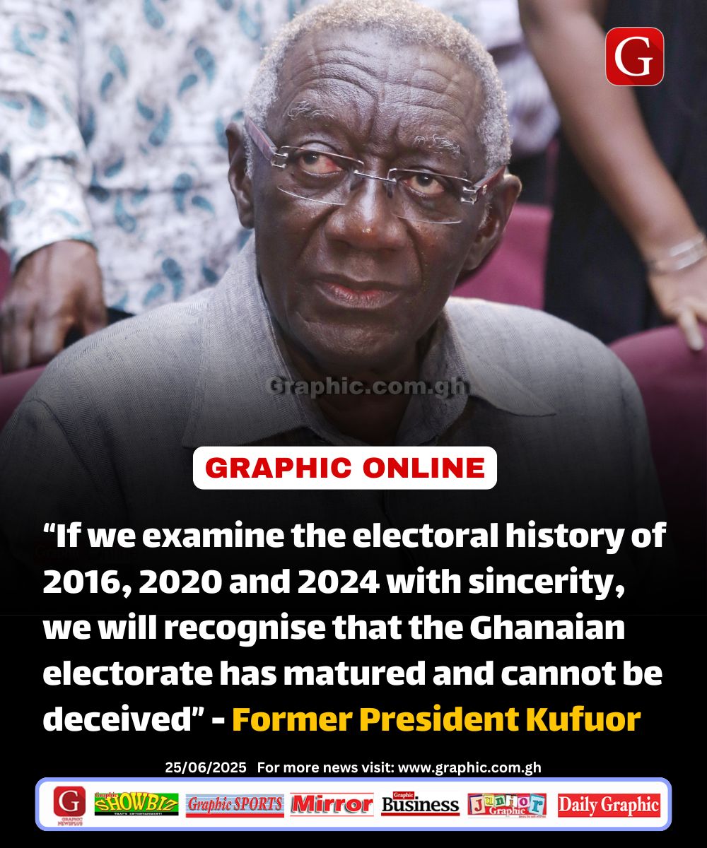 “If we examine the electoral history of 2016, 2020 and 2024 with sincerity, we will recognise that the Ghanaian electorate has matured and cannot be deceived” - Former President John Agyekum Kufuor

Read more in the comments section.

#GraphicOnline