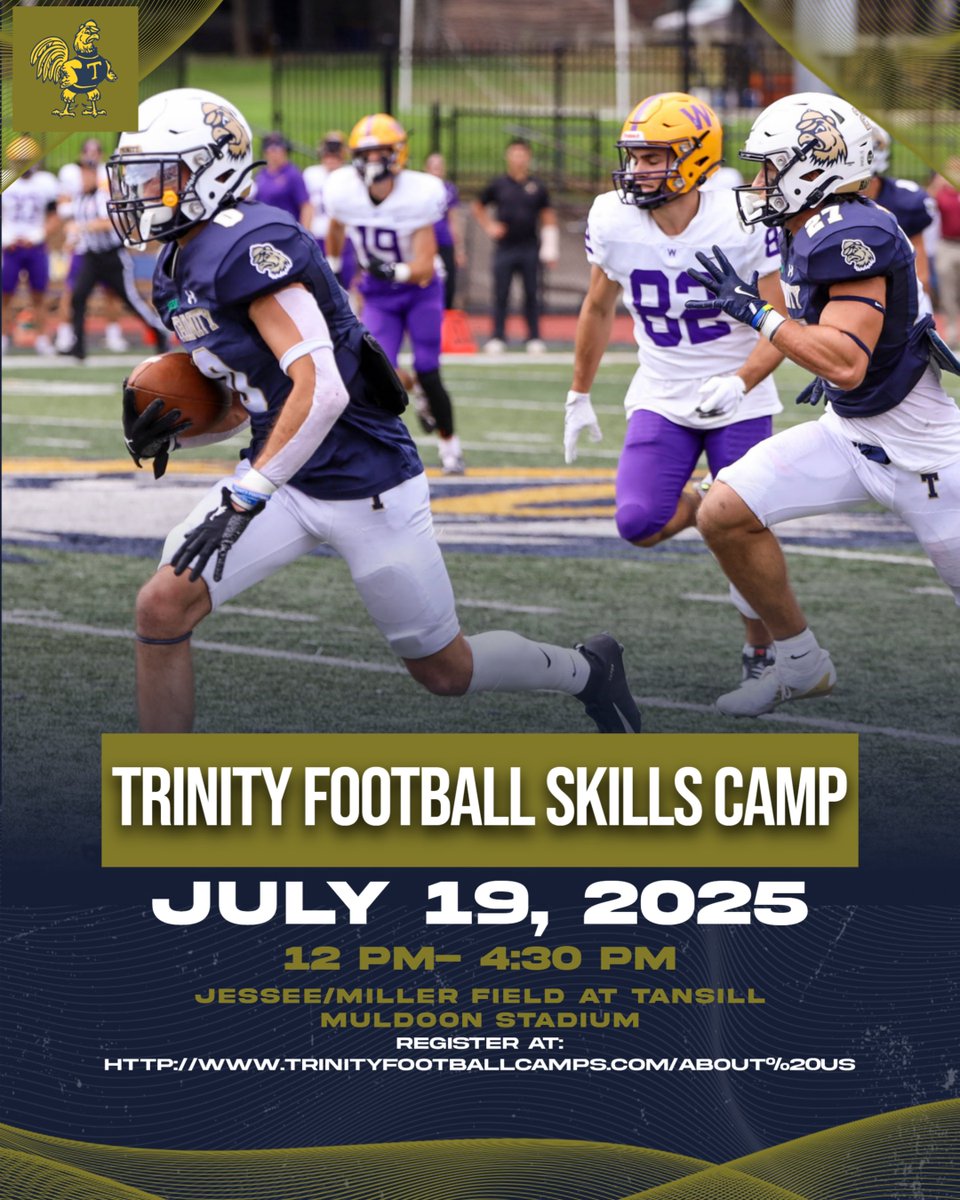 TrinCollFB's tweet image. Still time to lock in your spot at the Trinity Camp‼️

💪 Work directly with your future position coach
🏈 Showcase your skills in front of the Trinity Football staff

🗓️ July 19th
⏰ 12:00 PM - 4:30 PM
📍 Hartford, CT | The Coop
🔗 trinityfootballcamps.com

#RollBants #TrinColl