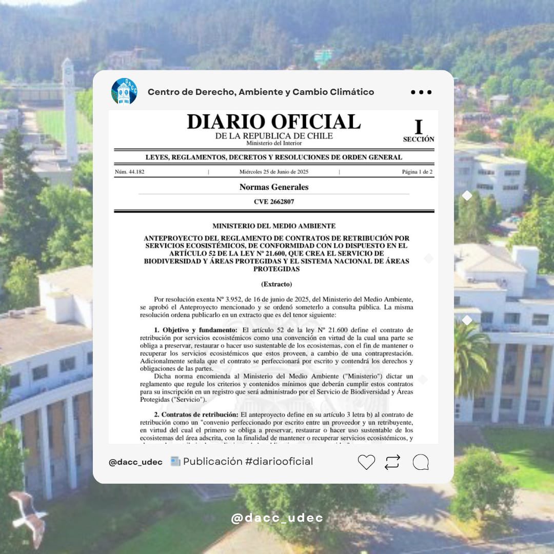 📄Hoy se publica en el D.O. extracto de resolución exenta 3.952, de 2025, del Ministerio del Medio Ambiente, que aprueba Anteproyecto del Reglamento de Contratos de Retribución por Servicios Ecosistémicos, de conformidad con lo dispuesto en el artículo 52 de la ley Nº 21.600.